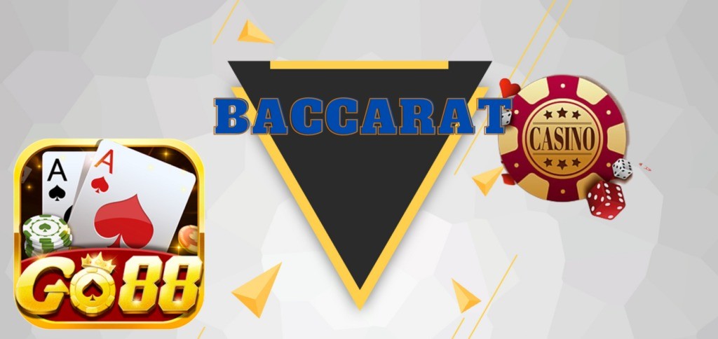 Chơi Baccarat cổng game Go88