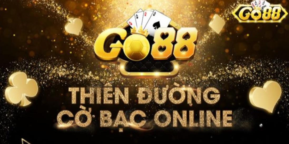 Go88 thiên đường cờ bạc online