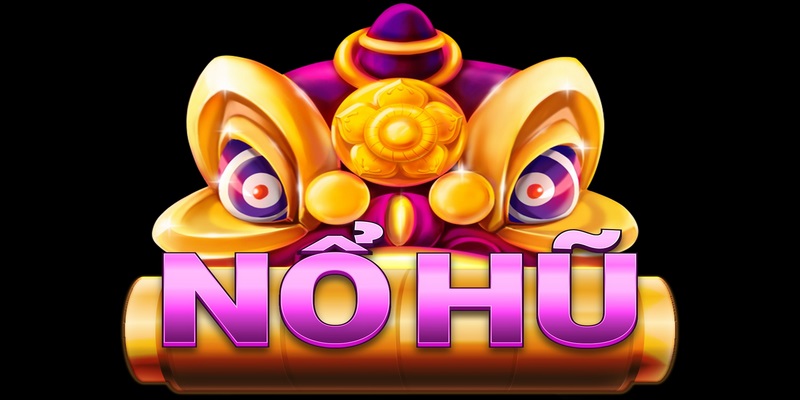 Game nổ hũ 99 - Cổng game đỉnh cao hiện nay