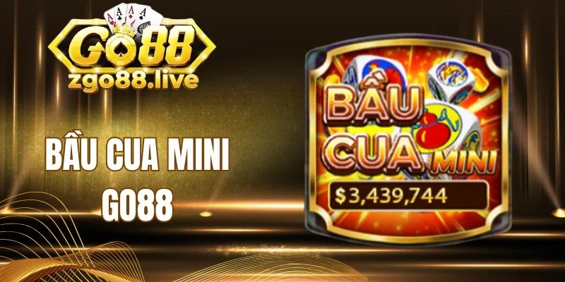 Tổng hợp chức năng hỗ trợ bầu cua mini Go88