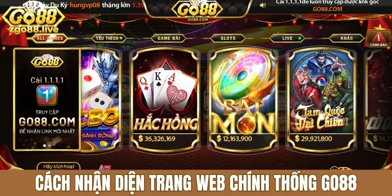 Cách nhận diện trang web chính thống Go88