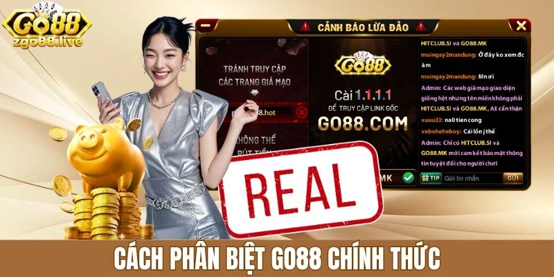 Cách phân biệt Go88 chính thức