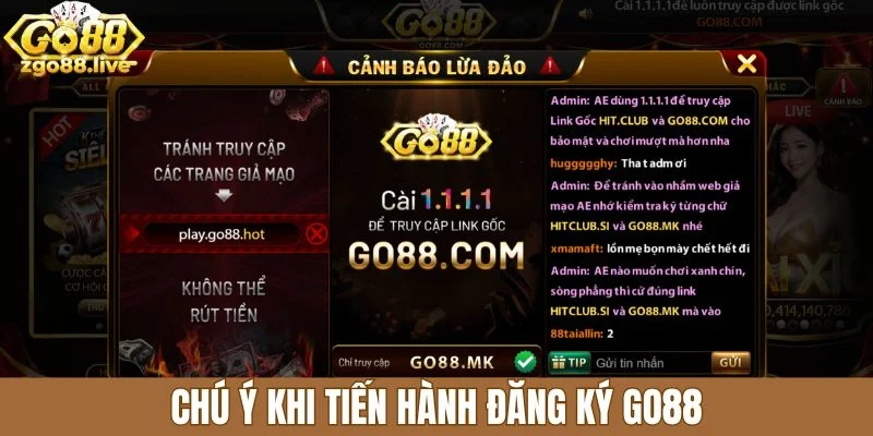 Chú ý khi tiến hành đăng ký Go88