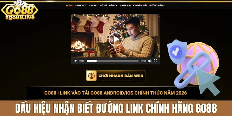 Dấu hiệu nhận biết đường link chính hãng Go88