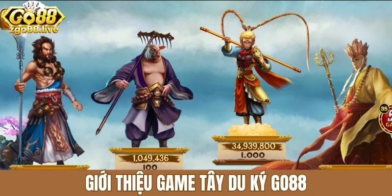Giới thiệu game Tây Du Ký Go88