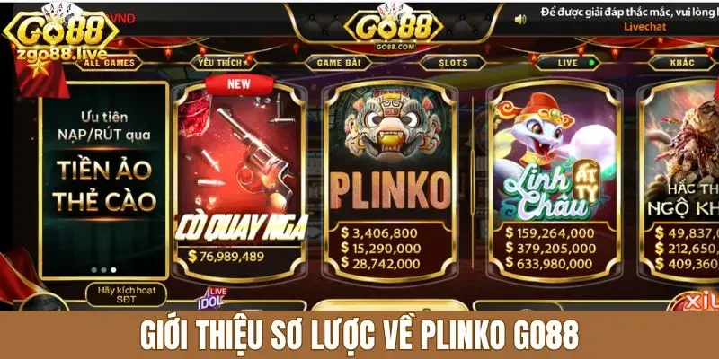 Giới thiệu sơ lược về plinko Go88