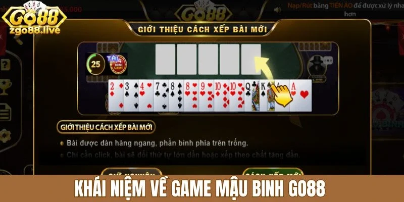 Khái niệm về game mậu binh Go88
