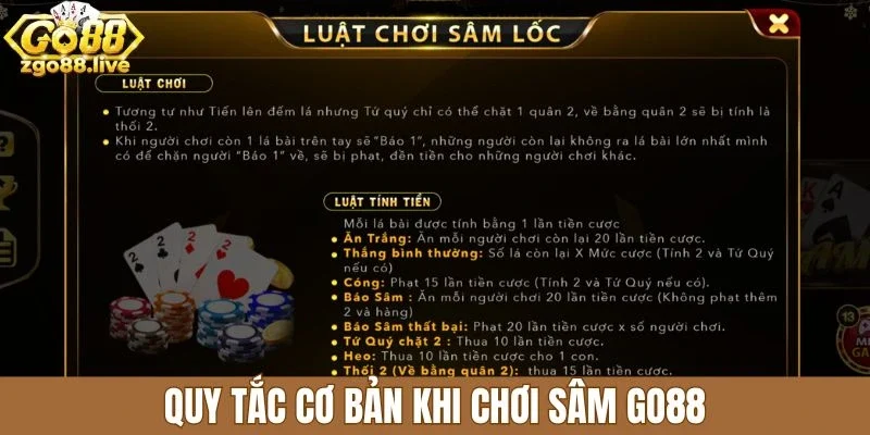 Quy tắc cơ bản khi chơi sâm Go88
