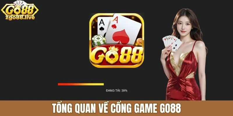 Tổng quan về cổng game Go88