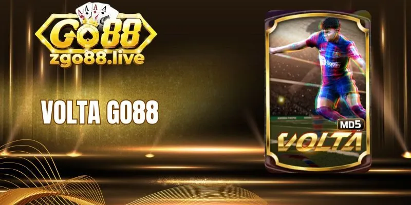 Luật chơi game volta Go88 